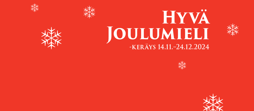 Punaisella pohjalla teksti Hyvä Joulumieli, keräys 14.11.-24.12.2024